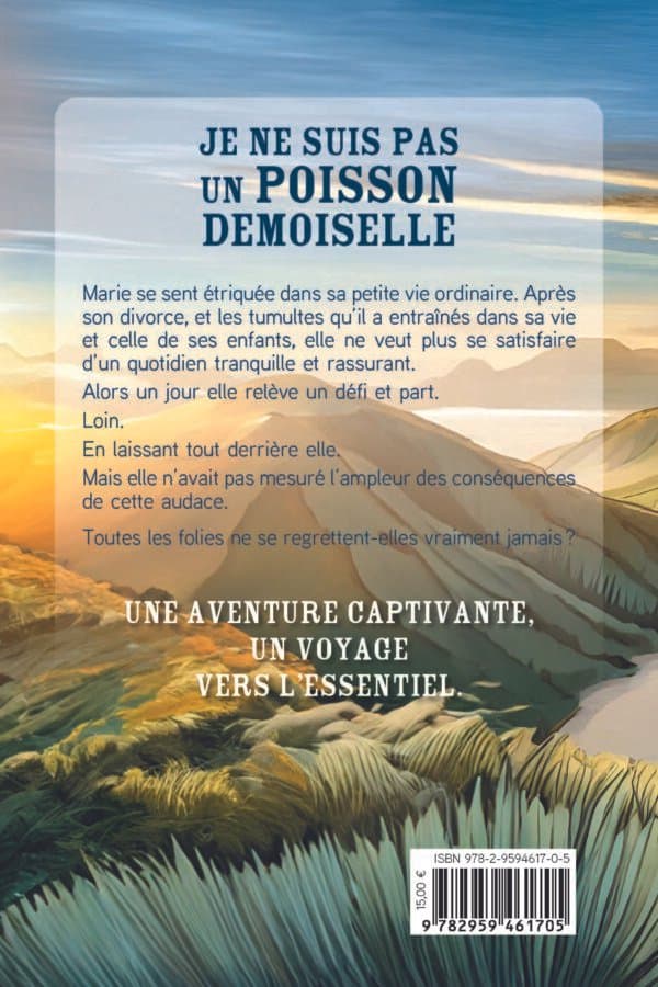 4ème de couverture du roman "Je ne suis pas un poisson demoiselle"